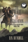 Image for The Trail to Retaliation