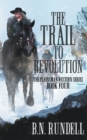 Image for The Trail to Revolution