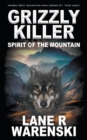 Image for Grizzly Killer : Spirit of the Mountain