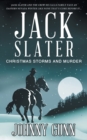 Image for Jack Slater : Christmas Storms and Murder