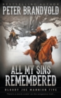 Image for All My Sins Remembered : Classic Western Series