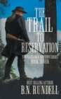 Image for The Trail to Reservation