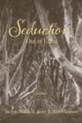Image for Seduction : Out of Eden