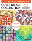 Image for Ultimate modern quilt block collection  : 113 designs for making beautiful and stylish quilts