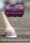 Image for Better Food for a Better World