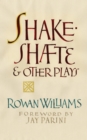 Image for Shakeshafte and Other Plays