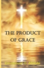 Image for The Product of Grace