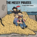 Image for The Messy Pirates