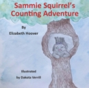 Image for Sammie Squirrel&#39;s Counting Adventure
