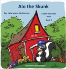 Image for The Little Netherton Books : Alo the Skunk: Book 9