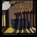 Image for Santa&#39;s Slip Up