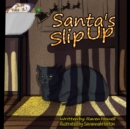 Image for Santa&#39;s Slip Up