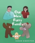 Image for Our New Furry Family