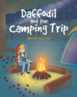 Image for Daffodil and the Camping Trip