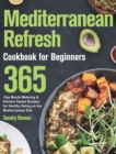 Image for Mediterranean Refresh Cookbook for Beginners
