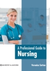 Image for A Professional Guide to Nursing