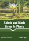Image for Abiotic and Biotic Stress in Plants