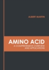 Image for Amino Acid: A Comprehensive Overview and Applications