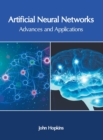 Image for Artificial Neural Networks: Advances and Applications