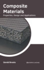 Image for Composite Materials: Properties, Design and Applications