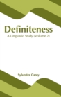 Image for Definiteness: A Linguistic Study (Volume 2)