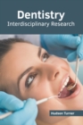 Image for Dentistry: Interdisciplinary Research