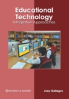 Image for Educational Technology: Integrative Approaches