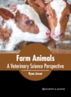 Image for Farm Animals: A Veterinary Science Perspective