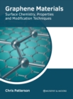 Image for Graphene Materials: Surface Chemistry, Properties and Modification Techniques