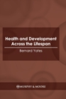 Image for Health and Development Across the Lifespan