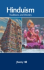 Image for Hinduism: Traditions and Divinity
