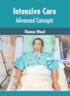 Image for Intensive Care: Advanced Concepts