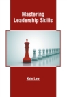 Image for Mastering Leadership Skills
