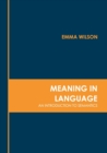 Image for Meaning in Language: An Introduction to Semantics