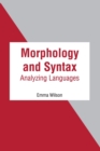 Image for Morphology and Syntax: Analyzing Languages