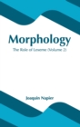 Image for Morphology: The Role of Lexeme (Volume 2)