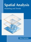 Image for Spatial Analysis: Modeling and Trends