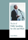 Image for The Art of Public Speaking for Life and Work