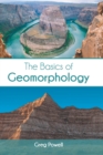 Image for The Basics of Geomorphology
