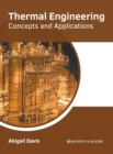 Image for Thermal Engineering: Concepts and Applications
