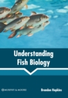 Image for Understanding Fish Biology