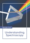 Image for Understanding Spectroscopy