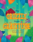 Image for How Grizzly Found Gratitude
