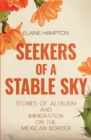 Image for Seekers of a Stable Sky