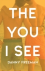 Image for The You I See