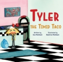 Image for Tyler the Timid Taco