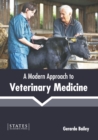 Image for A Modern Approach to Veterinary Medicine