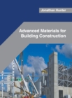 Image for Advanced Materials for Building Construction