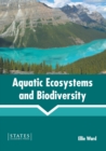 Image for Aquatic Ecosystems and Biodiversity