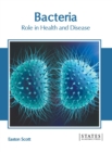 Image for Bacteria: Role in Health and Disease